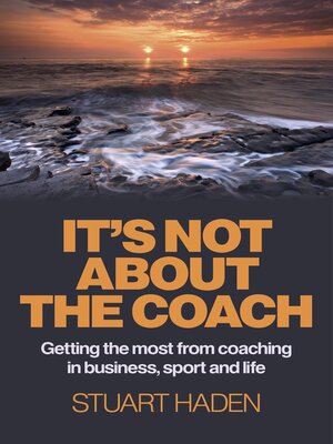 cover image of It's Not About the Coach